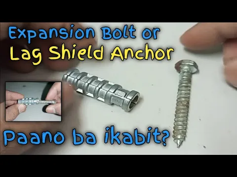 Paano Mag Install ng Expansion Bolt o Lag Shield Anchor  |  How to Install a Lag Shield Anchor