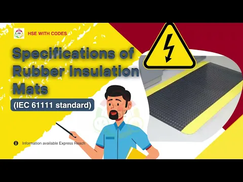 Specification of Insulation rubber mats | IEC Standard 61111 | Detailed spscifications