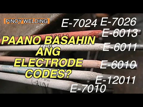 Bakit IMPORTANTE Malaman ang MEANING Ng Welding Rod Codes? | Pinoy Welding Lesson