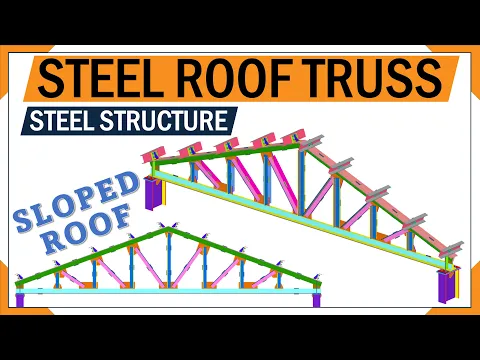 Steel Structure roof truss | Steel Frame construction | 3D animation